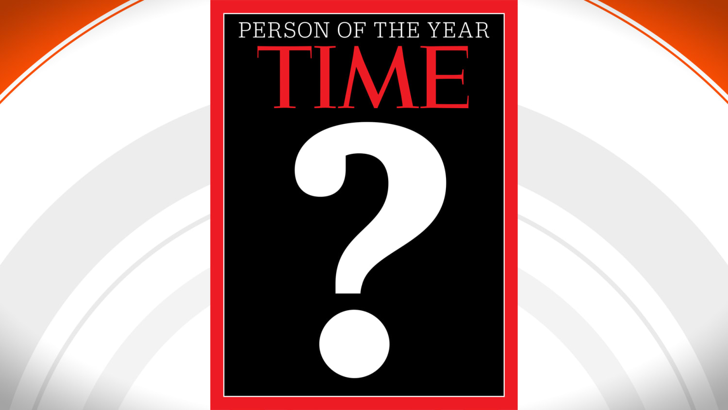 Image result for person of the year question mark
